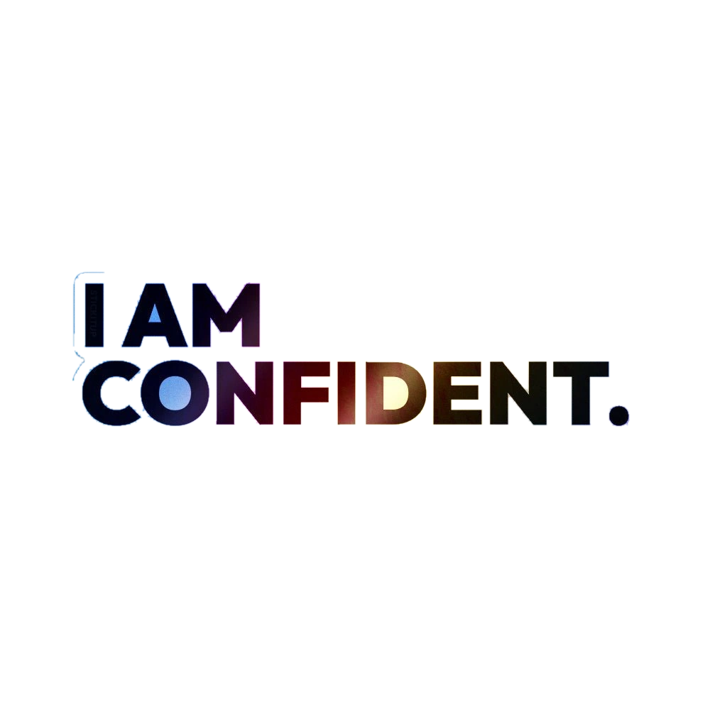 I Am Confident Holographic Stickers